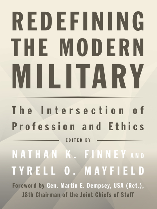 Title details for Redefining the Modern Military by Nathan K. Finney - Available